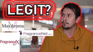 ARE FRAGRANCE DISCOUNTERS LEGIT? - DO FRAGRANCENET FRAGRANCEX AND MAXAROMA SELL REAL FRAGRANCE?