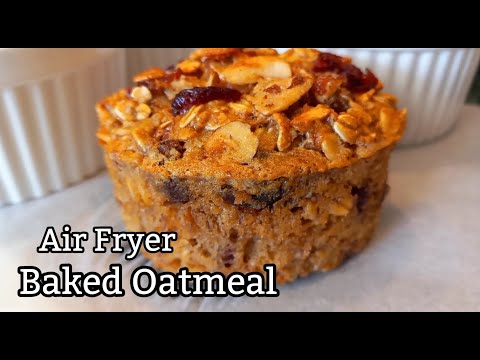 Air Fryer Baked Oatmeal | Baked Oatmeal Recipe