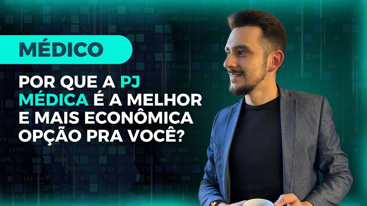 POR QUE A PJ MÉDICA É A MELHOR E MAIS ECONÔMICA OPÇÃO PRA VOCÊ?