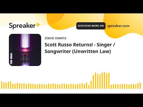 Scott Russo Returns! - Singer / Songwriter (Unwritten Law)