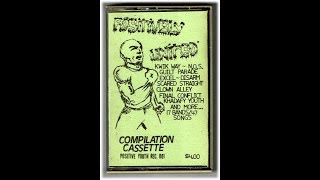 PoSiTiVeLy UNiTed - 1985 - ToTaLLy KiLLeR RaRe PuNk HC CaSS CoMP - XLNT obSCuRe baNds!