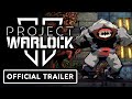 Project Warlock 2 - Exclusive Official Gameplay Trailer | Summer of Gaming 2022