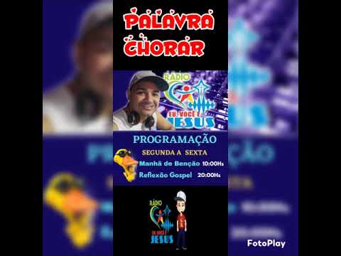 PALAVRA SOBRE CHORAR