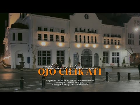 Ojo Cilik Ati - Cover ( By Virnanda )