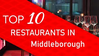 Top 10 best Restaurants in Middleborough, Massachusetts