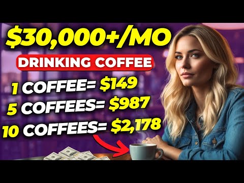 Affiliate Marketing + Drinking Coffee = $30,000 a Month (Start This Today)