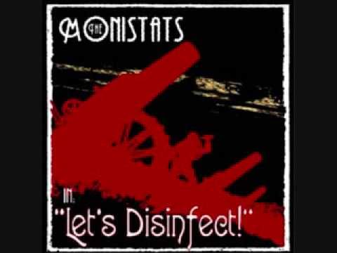 The Monistats  