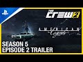 The Crew 2 - American Legends: Season 5 Episode 2 Trailer | PS4 Games
