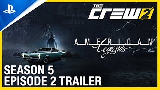 PlayStation The Crew 2 - American Legends: Season 5 Episode 2 Trailer | PS4 Games anuncio