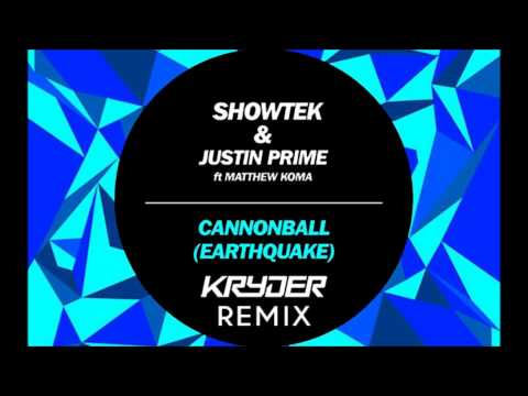 Showtek & Justin Prime ft Matthew Koma - Cannonball (Earthquake) (Kryder Remix) on BBC Radio 1