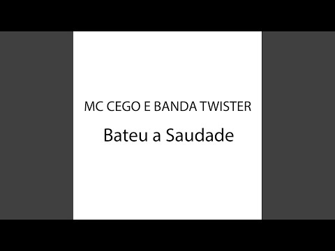 Bateu a Saudade