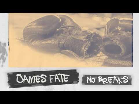 No Breaks (Official Audio) | James Fate