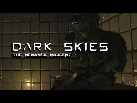 Dark Skies: The Nemansk Incident | GamePlay PC