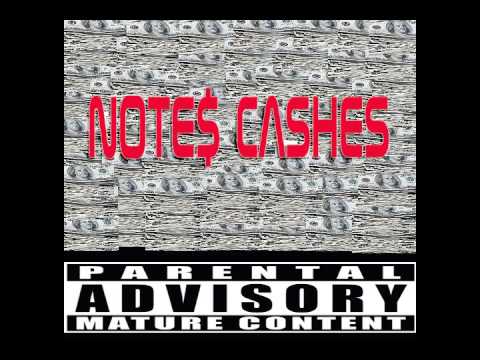 Note$ Cashes - Ft (Kortney Stylez Money) - Lost Kennedy Money.