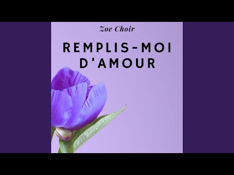 Remplis moi d'amour