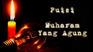 Download lagu Puisi Muharam Yang Agung || Tahun Baru 1443 H mp3 Download lagu Puisi Muharam Yang Agung || Tahun Baru 1443 H mp3