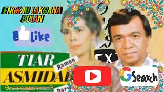 Download lagu LAGU ENGKAU LAKSANA BULAN VOCAL TIAR RAMON mp3