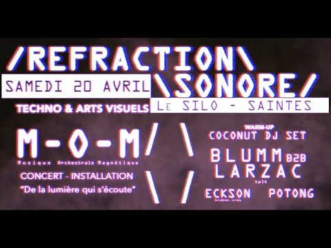 RÉFRACTION SONORE - 20/04/2019