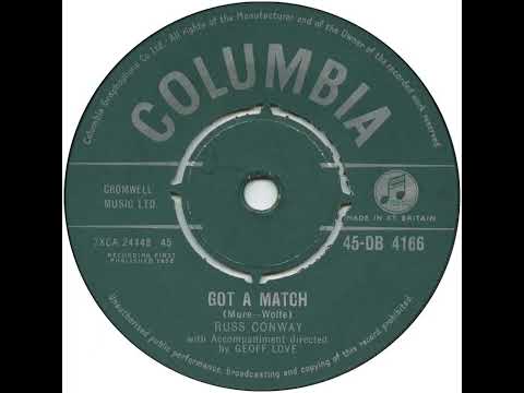 UK New Entry 1958 (136) Russ Conway - Got A Match