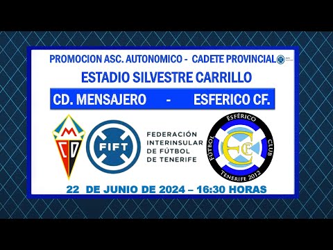 Directo | La Palma | Playoff ascenso a Cadete Autonómica | CD Mensajero - Esférico CF