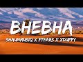 Shaunmusiq Ftears X Xduppy Bhebha Quantum Sound Feat Myztro Mellow Sleazy Lyrics