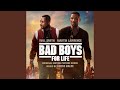 Bad Boys For Life