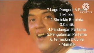 Download lagu 7 LAGU DANGDUT A.RAFIQ mp3