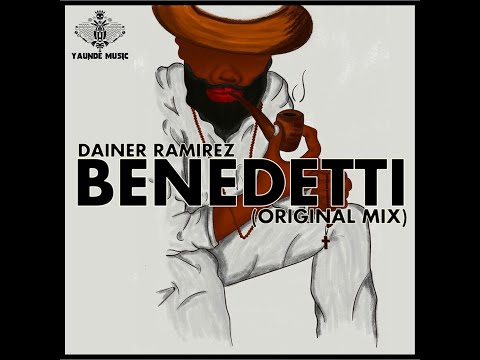 Dainer Ramirez - Benedetti (Original Mix)