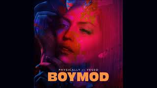 BOYMOD - Physically (feat. YESEO)