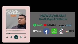 Download lagu Aqin - Aku Kamu Tak Mengerti ( Video Lirik) mp3