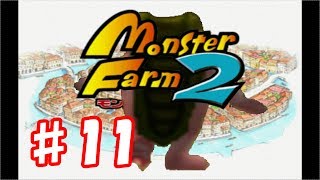 【ゆっくり実況】♯１１モンスターファーム２（モッチー編ラスト）