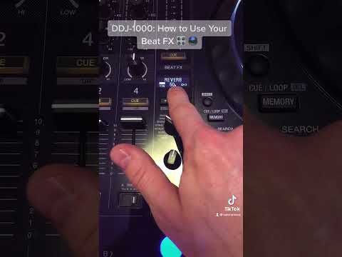 DDJ-1000: How to Use Your Beat FX
