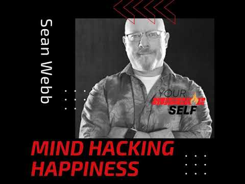 Mind Hacking Happiness- Sean Webb - Author