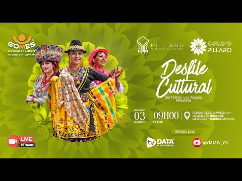 🎊 EN VIVO  Desfile Cultural del Folklor y la Alegría Pillareña | Confraternidad Cultural Pillareña