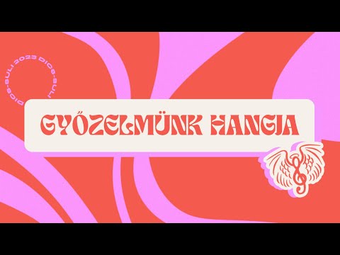 Dics-Suli 2023 - Győzelmünk Hangja