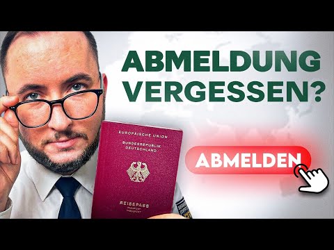 Anleitung: Rückwirkend aus Deutschland abmelden! (rechtssicher)