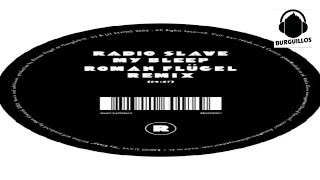 RADIO SLAVE - My Bleep (Roman FlÜgel remix)