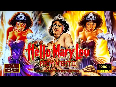 Thumbnail of the video: HELLO MARY LOU : Prom Night II · HD remaster · Full Movie · 1987 / Horror · HD 1080p