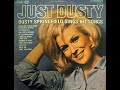 Dusty Springfield : I Wish I'd Never Loved You