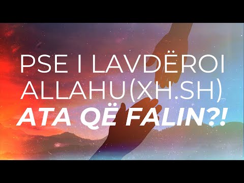 Sillu me njerëzit në mënyrën më të mirë. Për çfarë i lavdëroi Allahu ata që falin? Dëgjojeni...