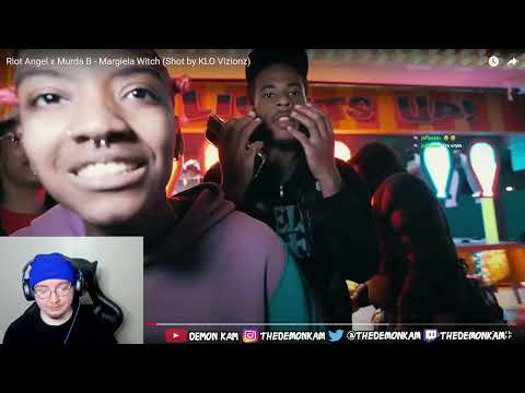Demon Kam Reacts to Riot Angel x Murda B - Margiela Witch (Shot by KLO Vizionz)