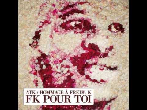 ATK [ Hommage Freddy K. ] UN BOUT D'OFFENSIVE