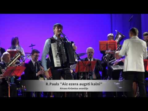 ZELMERI PRO - koncerts "SPĒLĒJAM PAULU"  - "AIZ EZERA AUGSTI KALNI"