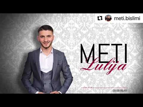 Meti Bislimi - Lulija 💃
