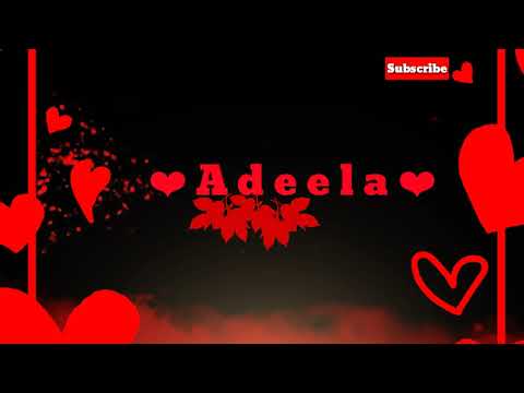 Adeela name video
