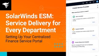 SolarWinds ESM | Setting Up Your Centralized Finance Service Portal