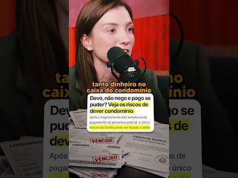 O PERIGO INVISÍVEL DAS DÍVIDAS DE CONDOMÍNIO