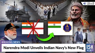 Narendra Modi Unveils Indian Navy’s New Flag