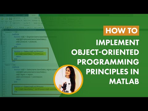 How to Implement Object Oriented Programming Principles in MATLAB