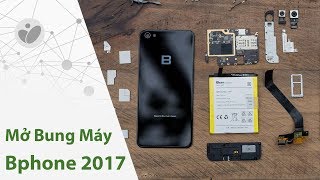 Mở bung máy Bphone 2017 | Tinhte.vn